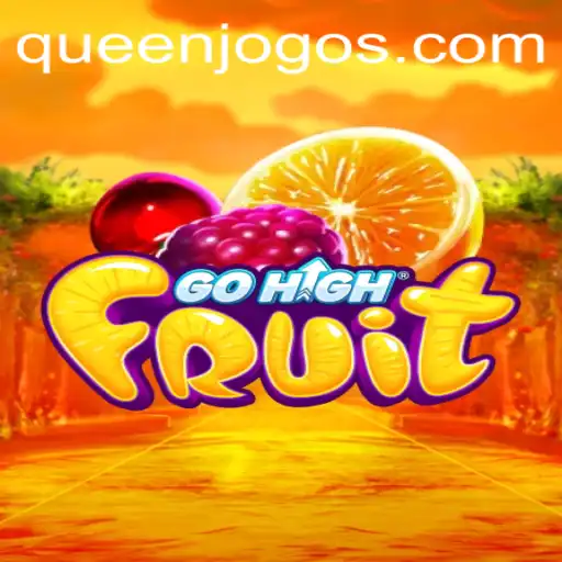 Descubra GoHighFruit: A Nova Sensação no Mundo dos Jogos