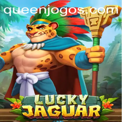 Descubra o Entusiasmante Mundo do Jogo LuckyJaguar
