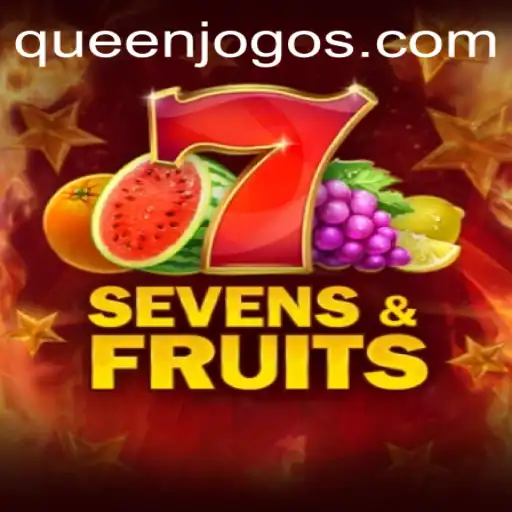 Explorando o Mundo de SevensFruits: Um Mergulho no Jogo QUEENJOGO