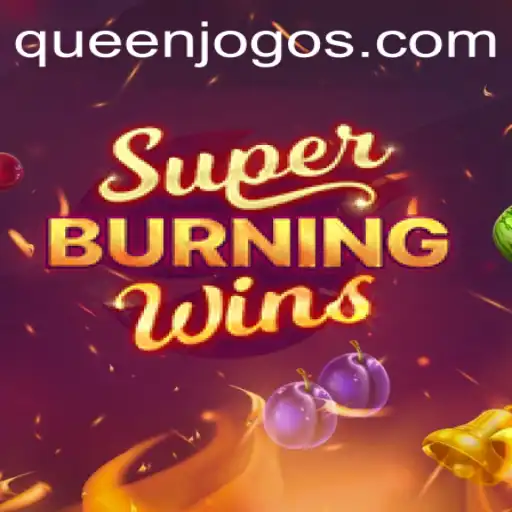Descubra o Mundo Empolgante de SuperBurningWins